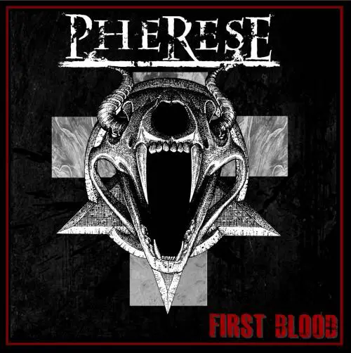 Pherese : First Blood